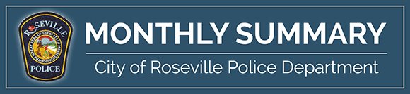 Roseville Police Monthly Summary