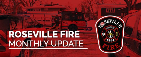 Roseville Fire Monthly Update