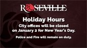 City offices will be closed on January 2 for New Year’s Day.