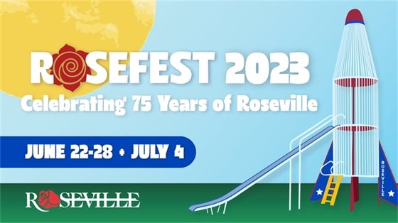 Rosefest 2023 - Celebrating 75 Years of Roseville