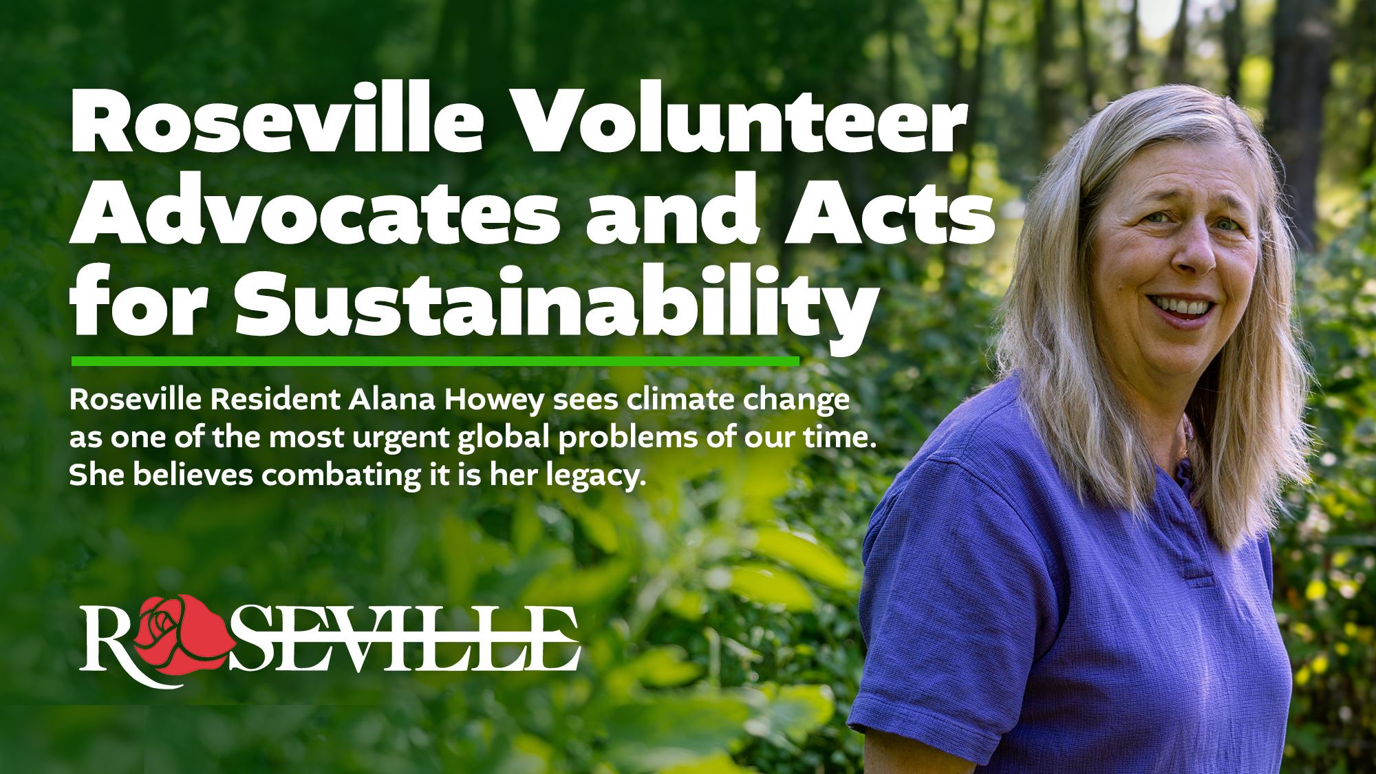 Roseville Volunteer Advocates and Acts for Sustainability