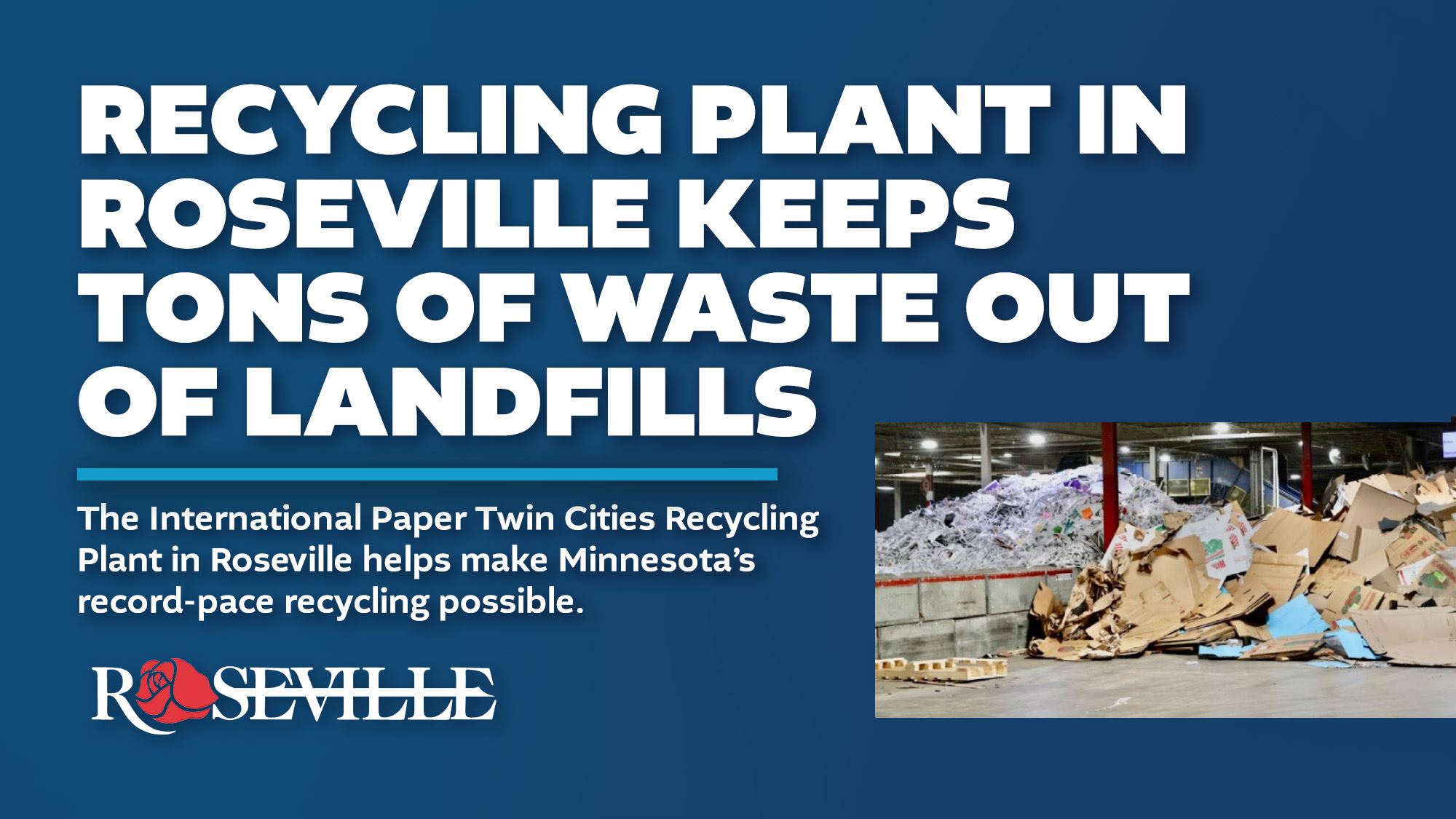 Recycling Plant in Roseville Keeps Tons of Waste Out of Landfills