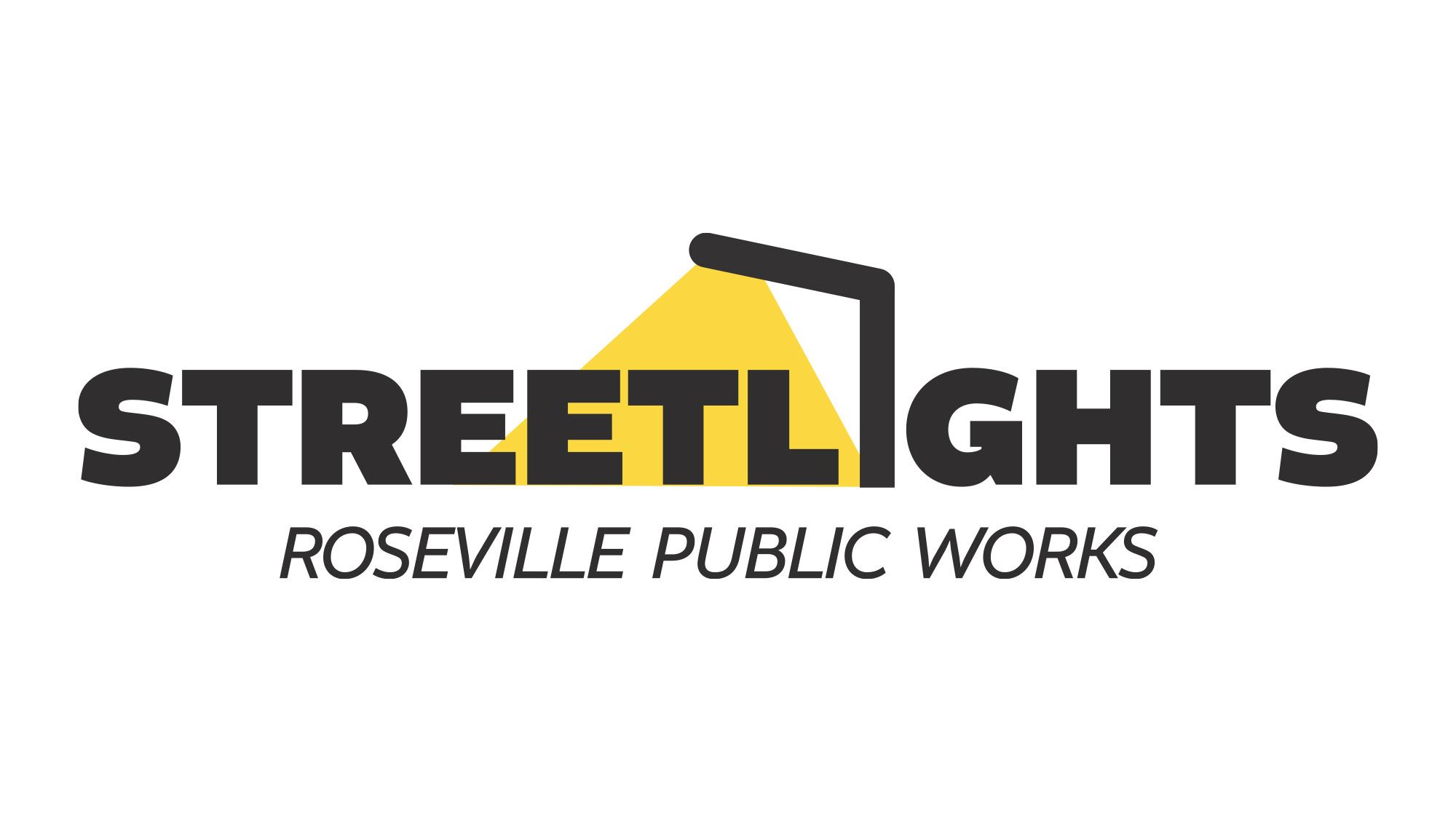 Streetlights Roseville Public Works